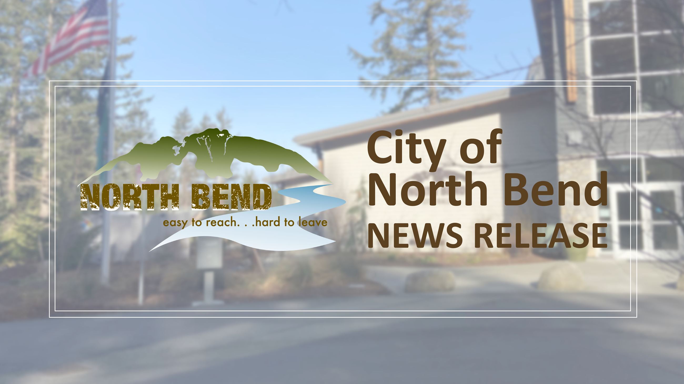 City of North Bend News Release