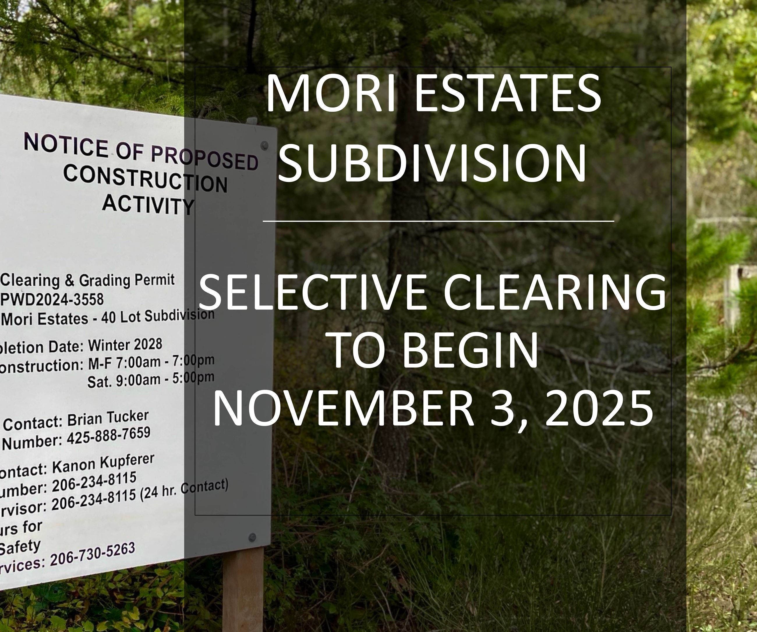 Notice of Clearing to begin, Mori Estates